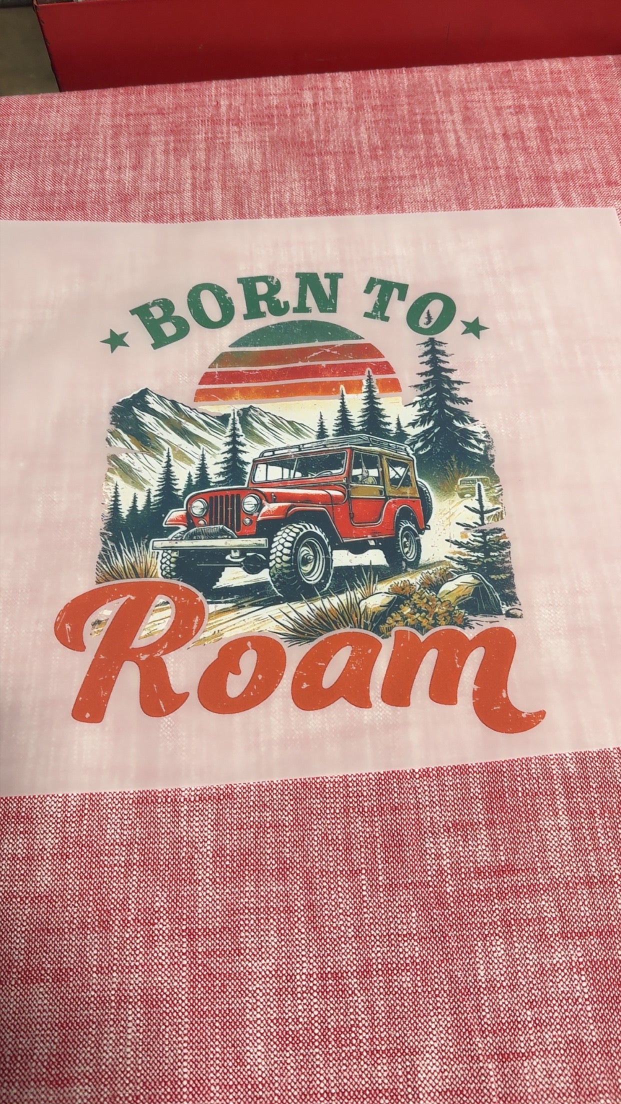 Born to Roam DTF